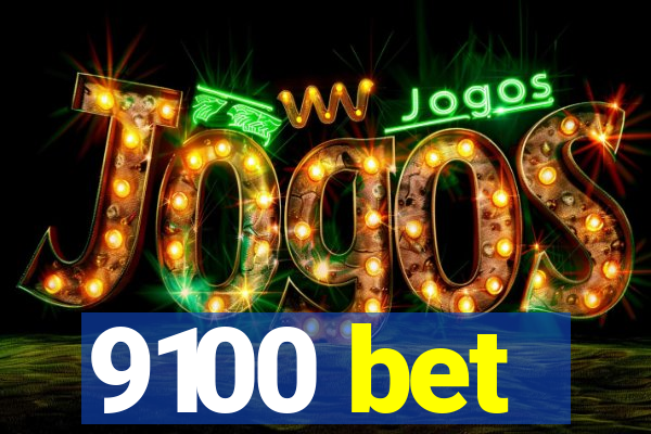 9100 bet